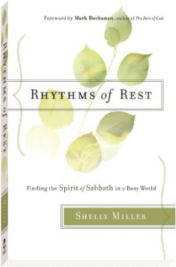 Rhythms of Rest by Shelly Miller